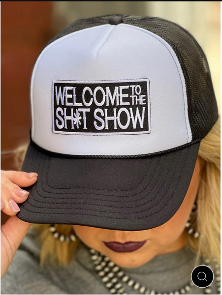 Welcome To The Sh*t Show Hat