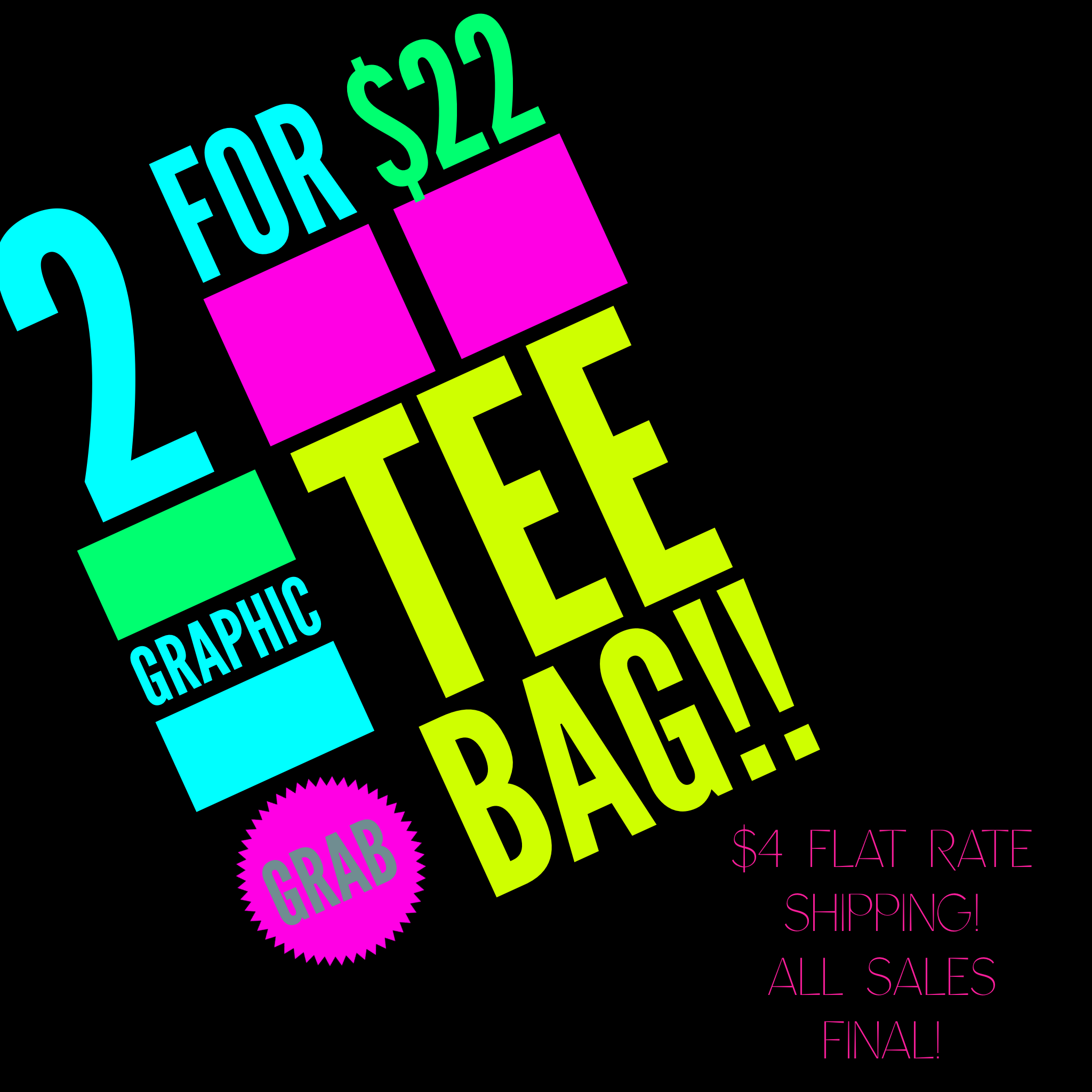 2 for 22 graphic tees!